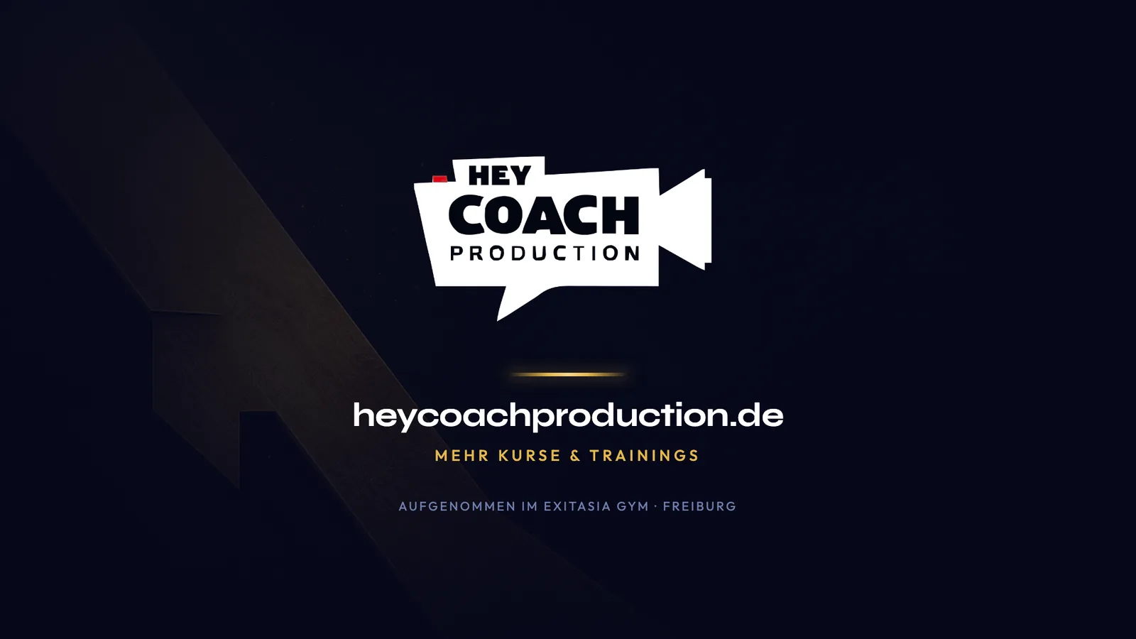 Endcard im Video: Hey-Coach-Logo, heycoachproduction.de, mehr Kurse und Trainings, aufgenommen im ExitAsia Gym Freiburg